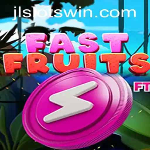 An In-depth Guide to FastFruits: The Thrilling Game Captivating the World