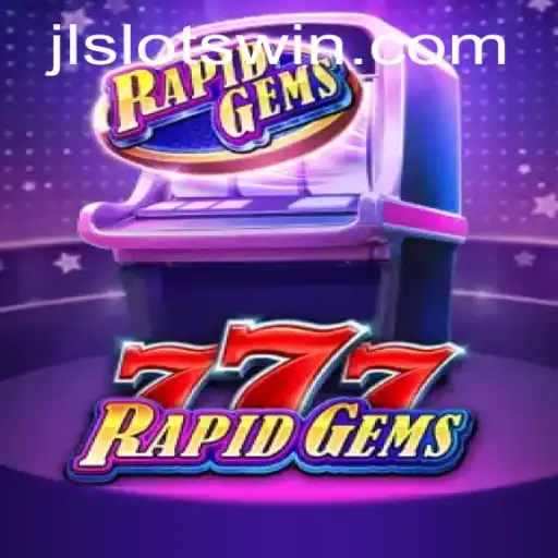 Unveiling RapidGems777: The Thrilling New Addition to the jlslots Gaming Universe
