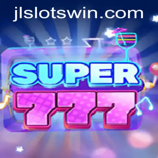 Introducing Super777: The Thrilling World of Jlslots